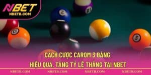 Cách cược Carom 3 băng